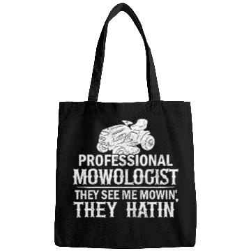 Discover Mowologist Gardening Lawn Mowing Quote Funny Bags