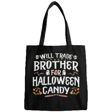 Discover Will Trade Brother For Halloween Candy Bags