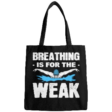 Discover Breathing Is For The Weak Lifeguard Bags