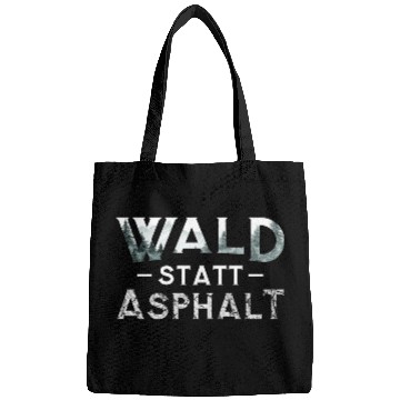 Discover Forest Instead Of Asphalt Nature Bags