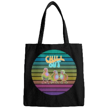 Discover Chill out with chickens Bags