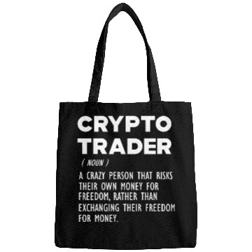 Discover Crypto Trader funny definition Bags