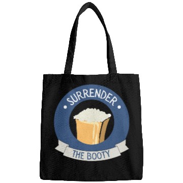 Discover Funny Toddler Bags - "Surrender the Booty"