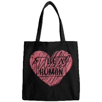 Discover Be a Nice Human Red Heart Artwork - Bold Reminder Bags