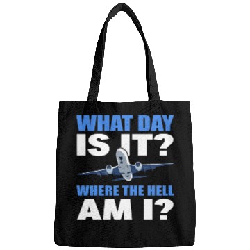 Discover What Day Is It And Where The Hell Am I Flight Bags