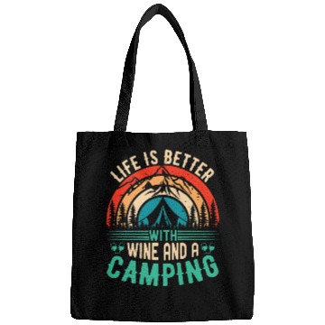 Discover Life is better with wine and a camping Bags