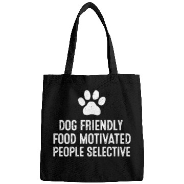 Discover Dog Friendly Food Motivated People Selective Bags