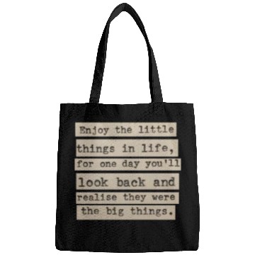Discover Enjoy the Little Things Bags: Embrace Life