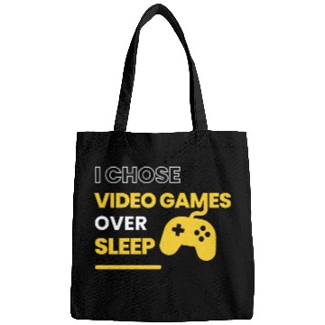 Discover I chose video games over sleep Bags