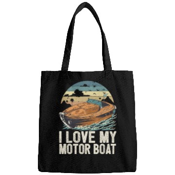 Discover I Love My Motor Boat Life Is Better At The Lake Bags