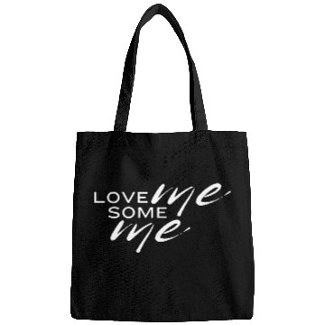Discover love me some me Bags