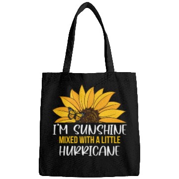 Discover I'M Sunshine Mixed With A Little Bags