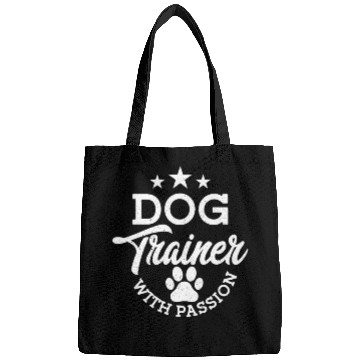 Discover Dog Trainer With Passion Job Saying Training Bags