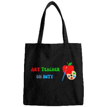 Discover Art Teacher On Duty Bags