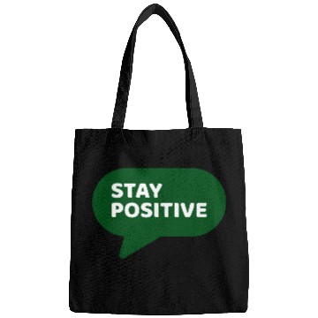 Discover Stay Positive - Positive Edition Bags
