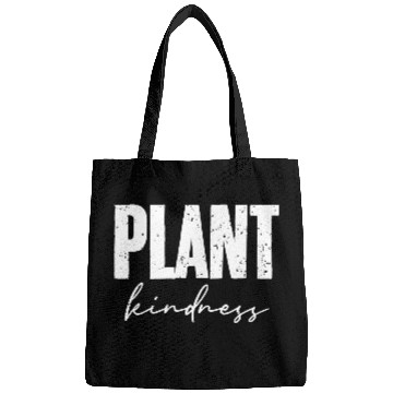 Discover Plant Kindness Cool Plant Lover Environmentalist Bags