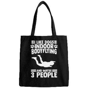 Discover Bodyflight Indoor Skydiving For A Pet Lover Bags