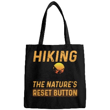 Discover Hiking The Natures Reset Button Summer Hiking Bags