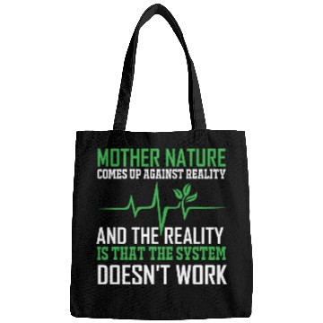 Discover Mother Nature Climate Change Earth Day Quote Bags