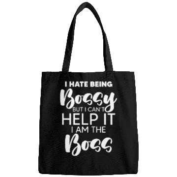 Discover Hate Being Bossy For An Authoritarian Boss Lover Bags