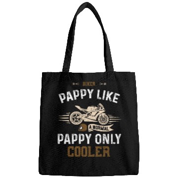 Discover Biker Pappy Like A Normal Pappy... Bags