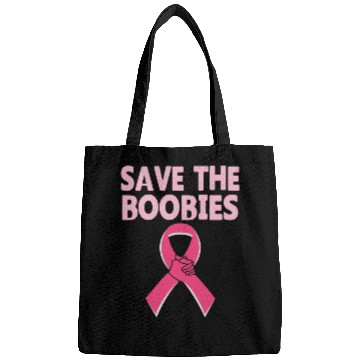 Discover Save The Boobies Bags