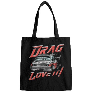 Discover Life's a Drag, and I Love It! - Drag Racing Bags
