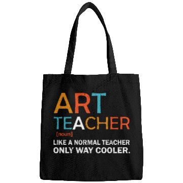 Discover Art Teacher Like a Normal Teacher Only Way Cooler Bags