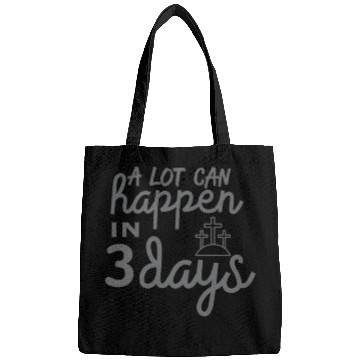 Discover A Lot Can Happen In 3 Days Resurrection Easter Bags