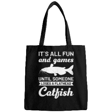 Discover It´s all Fun and Games until loosing Catfish Bags