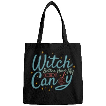 Discover Witch Better Have My Candy Bags