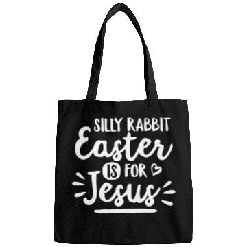 Discover Silly Rabbit Easter Is For Jesus Easter Bunny Ears Bags
