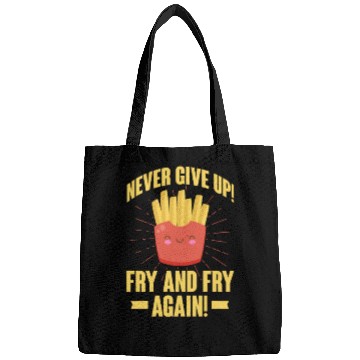 Discover Never Give Up Fry and Fry Again, French Fries Bags