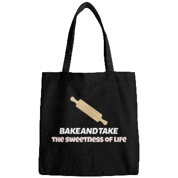 Discover Bake and take the sweetness of life Bags