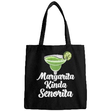 Discover Margarita Kinda Senorita Bags