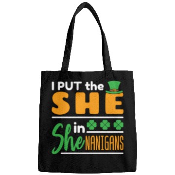 Discover I Put The She In Shenanigans St Patrick'S Day Bags