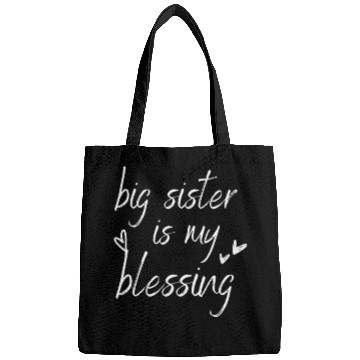 Discover Big sister is my blessing Bags