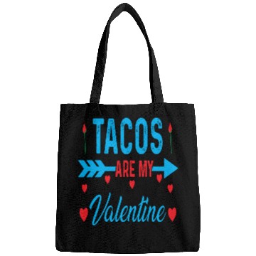 Discover Tacos Are My Valentine Design Bags