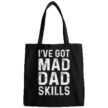 Discover I ve Got Mad Dad Skills Bags