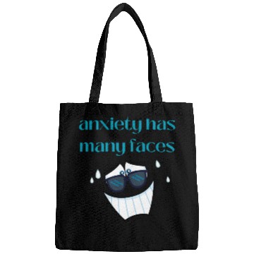 Discover anxiety has many faces Bags