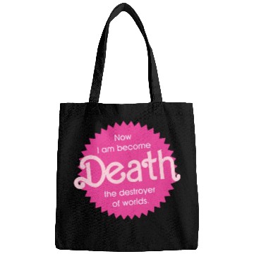 Discover Barbenheimer Now I am become Death Bags