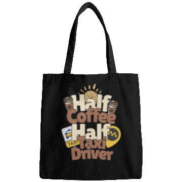 Discover Half Coffe Half Taxi Driver Bags