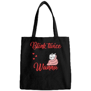 Discover Blink Twice If You Wanna Cuddle Cat Lover Bags