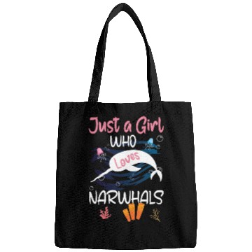 Discover Narwhal Just a Girl Who Loves Narwhals Bags