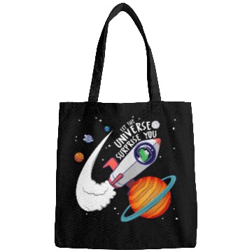 Discover Let The Universe Surprise You Bags