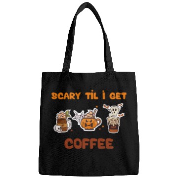 Discover scary til i get cofee Bags