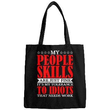 Discover It's My Tolerance To Idiots That Needs Work 10 Bags
