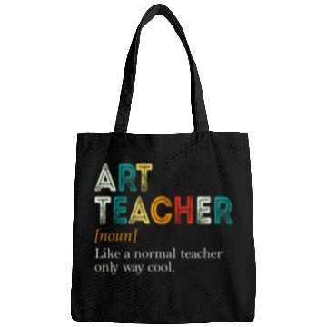 Discover Art Teacher Like A Normal Teacher Only Way Cool Bags