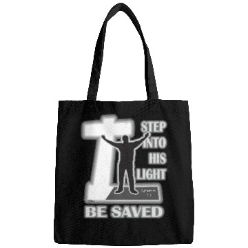 Discover Step Into His Light And Be Saved Bible Inspired Bags