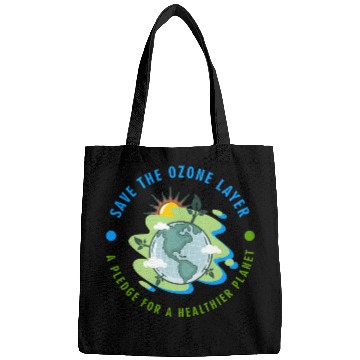 Discover THE OZONE LAYER A PLEDGE FOR A HEALTHIER PLANET Bags